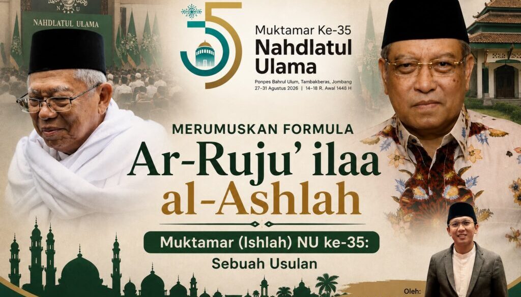 Ar-Ruju' ilaa Al-Ashlah